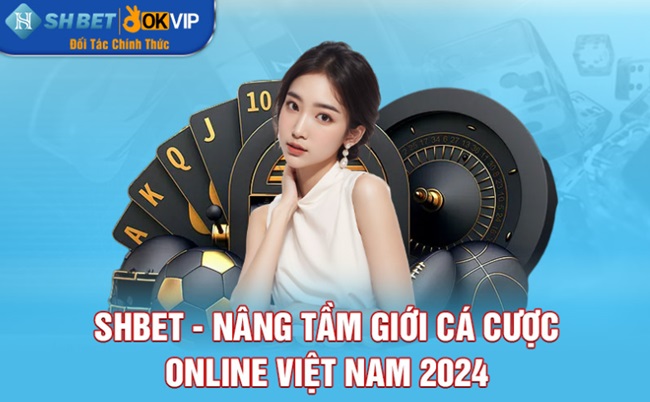 SHBET - Raising the World of Online Betting in Vietnam